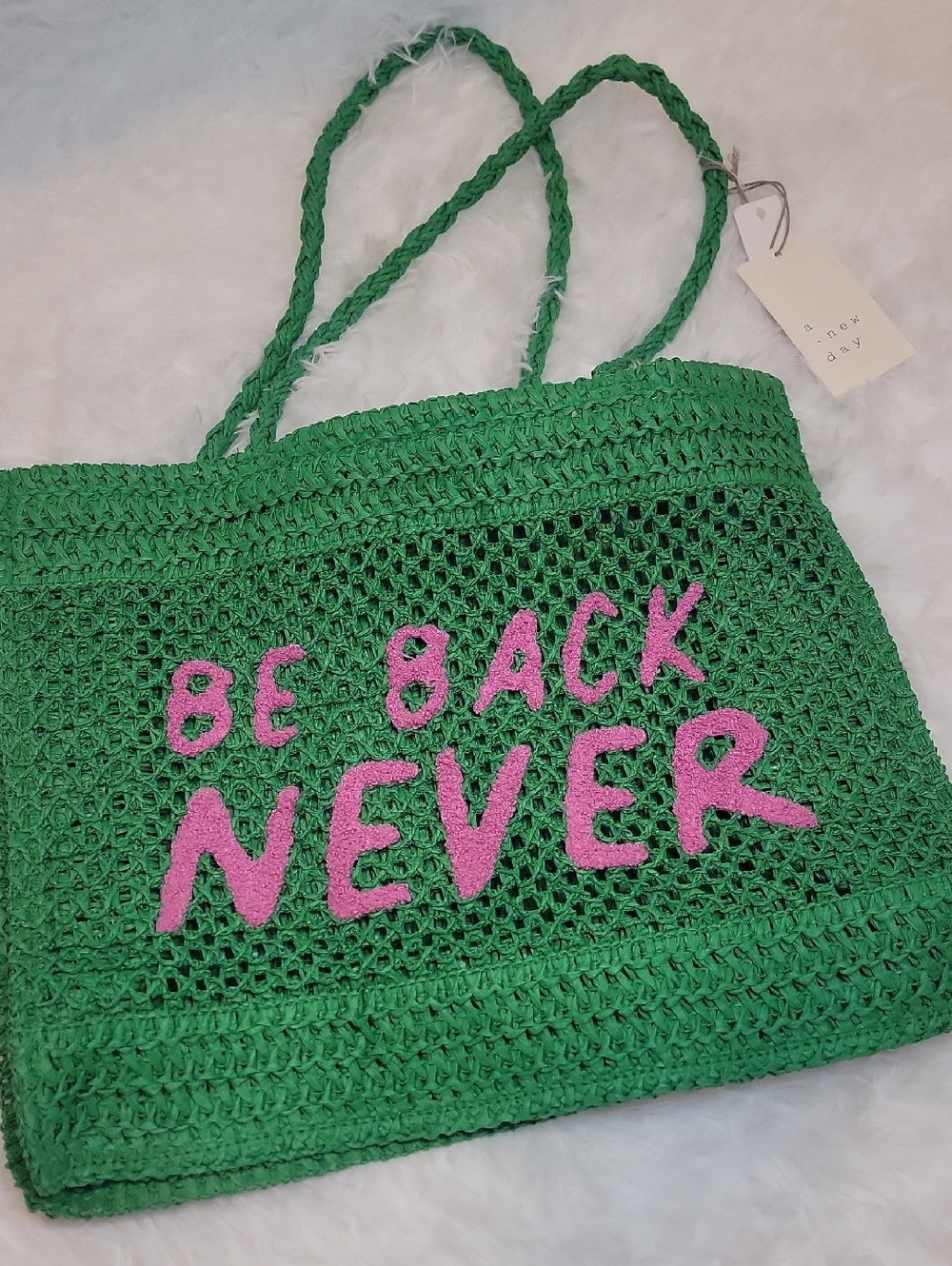 NWT Green Crochet Tote Bag with Pink 'Be Back Never' Accent. 16"x14"